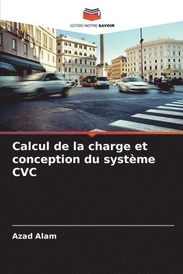 bokomslag Calcul de la charge et conception du systme CVC