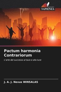 bokomslag Pactum harmonia Contrariorum