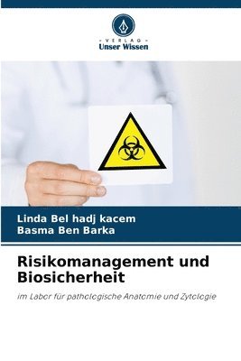 bokomslag Risikomanagement und Biosicherheit