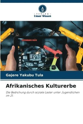 Afrikanisches Kulturerbe 1