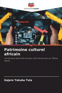 bokomslag Patrimoine culturel africain