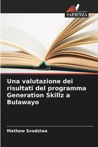 bokomslag Una valutazione dei risultati del programma Generation Skillz a Bulawayo