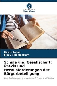 bokomslag Schule und Gesellschaft