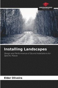 bokomslag Installing Landscapes