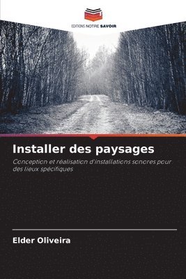 bokomslag Installer des paysages