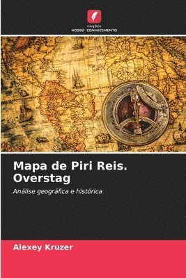 Mapa de Piri Reis. Overstag 1