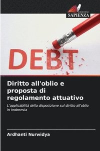 bokomslag Diritto all'oblio e proposta di regolamento attuativo