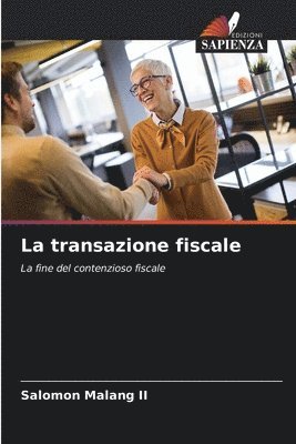 bokomslag La transazione fiscale