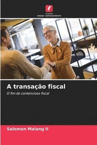 bokomslag A transao fiscal