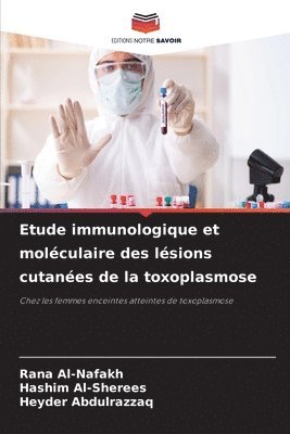 bokomslag Etude immunologique et moléculaire des lésions cutanées de la toxoplasmose