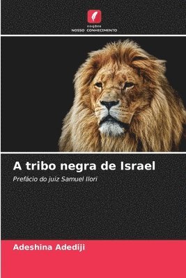 bokomslag A tribo negra de Israel