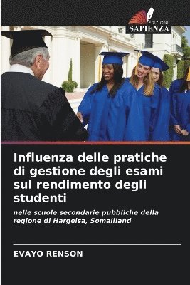 bokomslag Influenza delle pratiche di gestione degli esami sul rendimento degli studenti