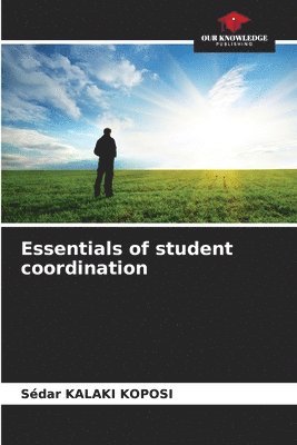 Essentials of student coordination 1