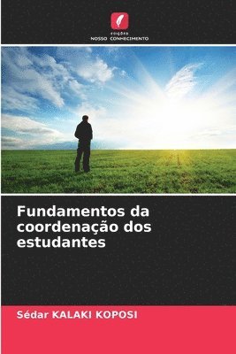 bokomslag Fundamentos da coordenao dos estudantes