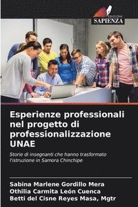 bokomslag Esperienze professionali nel progetto di professionalizzazione UNAE