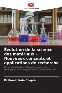 bokomslag volution de la science des matriaux - Nouveaux concepts et applications de recherche