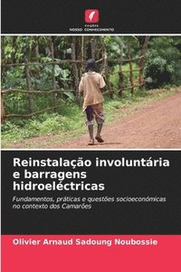 bokomslag Reinstalao involuntria e barragens hidroelctricas