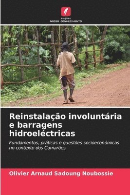 Reinstalao involuntria e barragens hidroelctricas 1