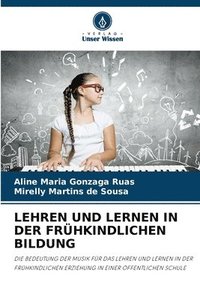 bokomslag Lehren Und Lernen in Der Frhkindlichen Bildung