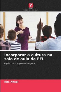 bokomslag Incorporar a cultura na sala de aula de EFL