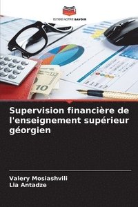 bokomslag Supervision financire de l'enseignement suprieur gorgien