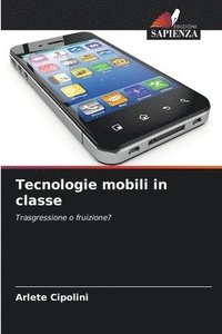 bokomslag Tecnologie mobili in classe