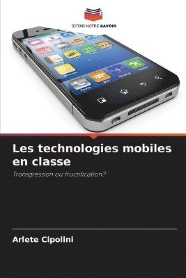 Les technologies mobiles en classe 1