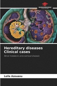 bokomslag Hereditary diseases Clinical cases