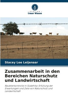 bokomslag Zusammenarbeit in den Bereichen Naturschutz und Landwirtschaft