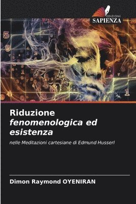 Riduzione fenomenologica ed esistenza