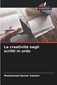 bokomslag La creativit negli scritti in urdu