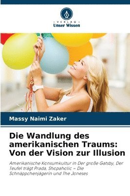 Die Wandlung des amerikanischen Traums 1