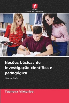 Noes bsicas de investigao cientfica e pedaggica 1