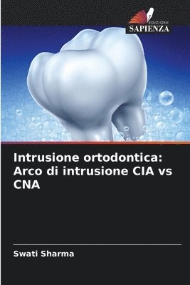 Intrusione ortodontica 1