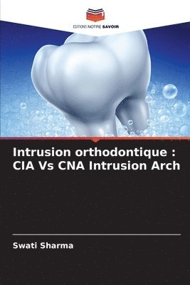 Intrusion orthodontique 1