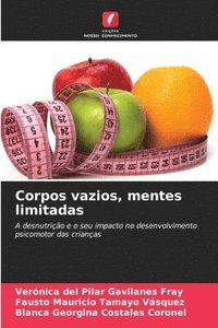 bokomslag Corpos vazios, mentes limitadas