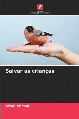 Aftab Ahmad - Salvar as crianças, Häftad