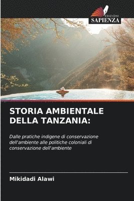 Storia Ambientale Della Tanzania 1