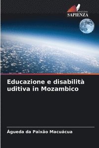 bokomslag Educazione e disabilit uditiva in Mozambico