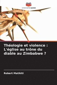 bokomslag Thologie et violence