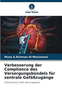 bokomslag Verbesserung der Compliance des Versorgungsbündels für zentrale Gefäßzugänge