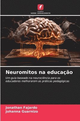 Neuromitos na educação