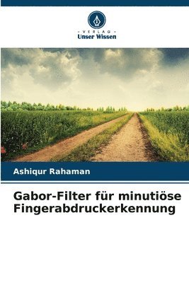 Gabor-Filter fr minutise Fingerabdruckerkennung 1