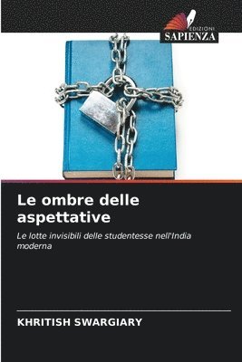 Le ombre delle aspettative 1