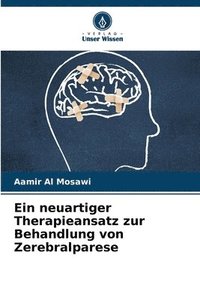 bokomslag Ein neuartiger Therapieansatz zur Behandlung von Zerebralparese