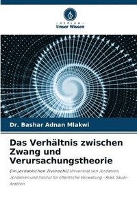 bokomslag Das Verhltnis zwischen Zwang und Verursachungstheorie