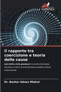 bokomslag Il rapporto tra coercizione e teoria delle cause