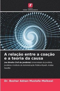 bokomslag A relao entre a coao e a teoria da causa