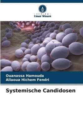 bokomslag Systemische Candidosen