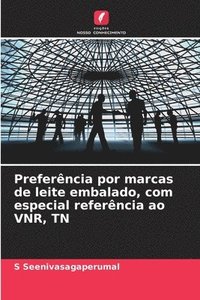 bokomslag Preferncia por marcas de leite embalado, com especial referncia ao VNR, TN